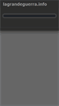 Mobile Screenshot of lagrandeguerra.info